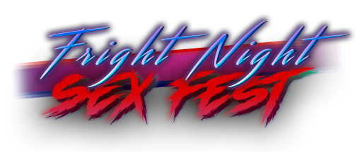 Fright Night Sex Fest